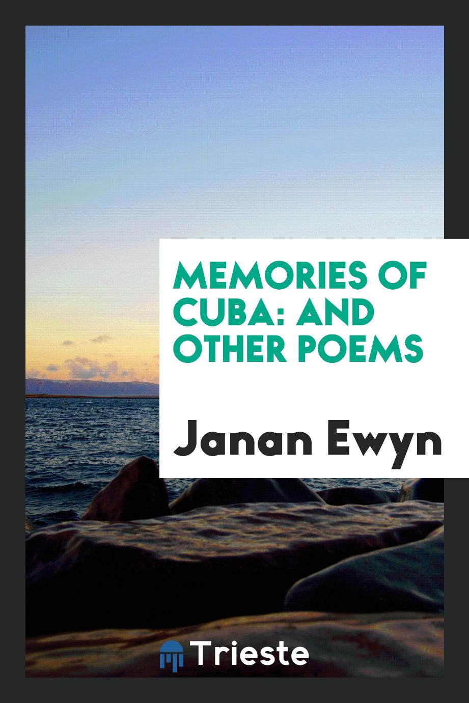 Memories of Cuba: And Other Poems
