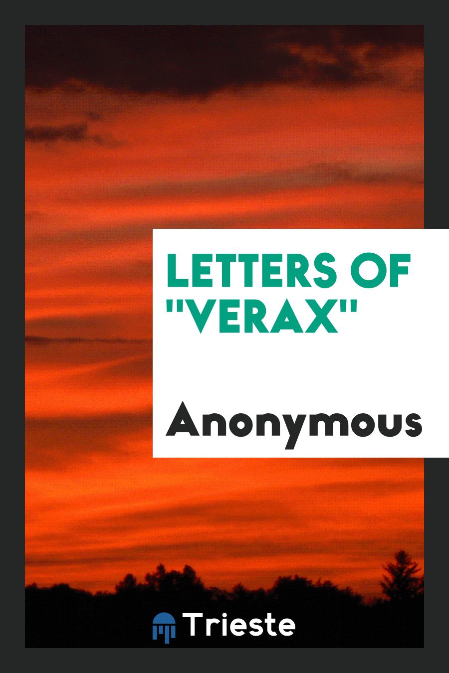 Letters of "Verax"