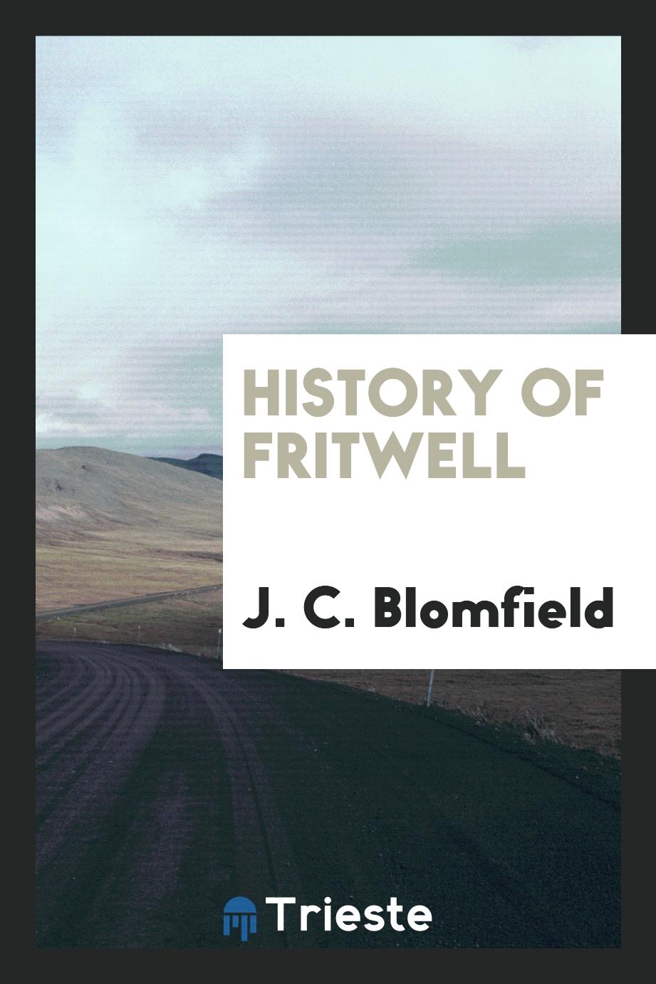 J. C. Blomfield - History of Fritwell