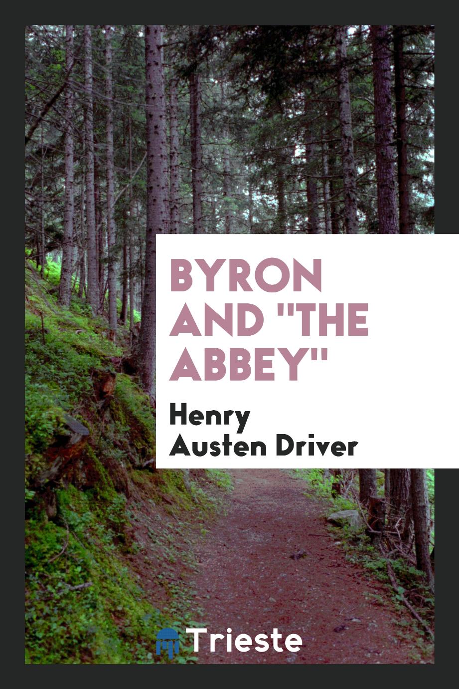 Byron and "The Abbey"