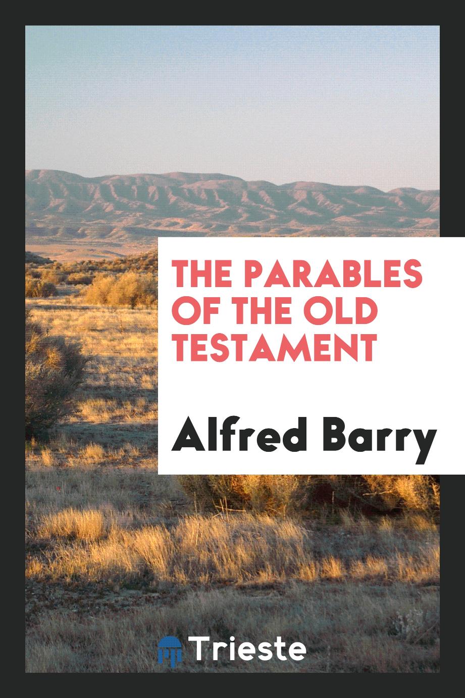 The parables of the Old Testament