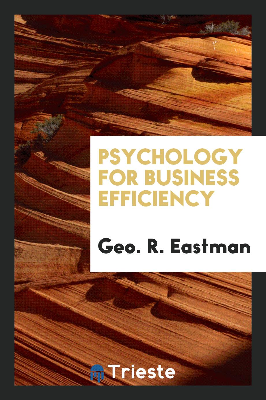 Psychology for business efficiency