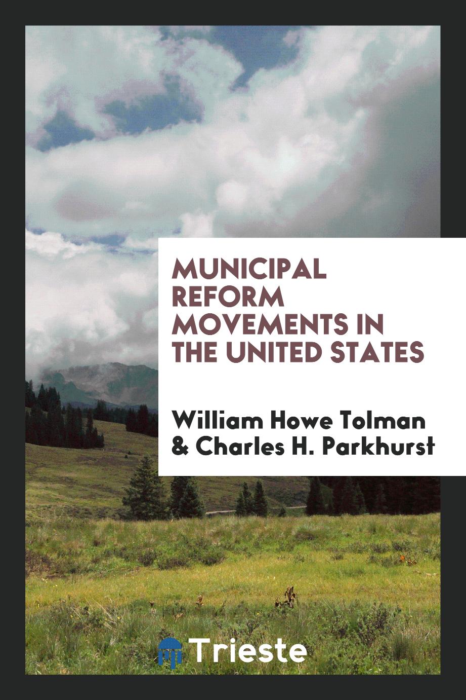 Municipal reform movements in the United States