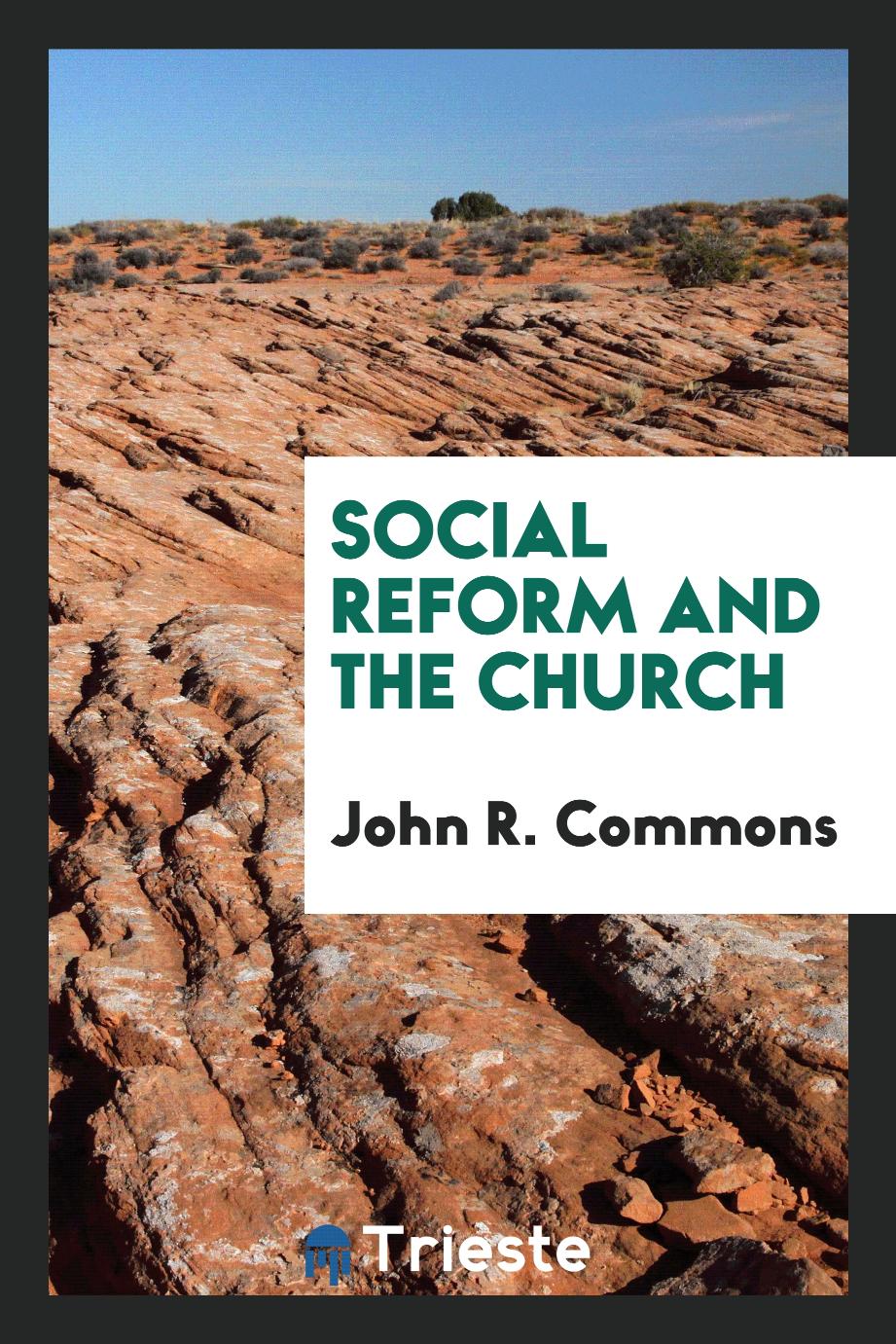 Social reform and the Church