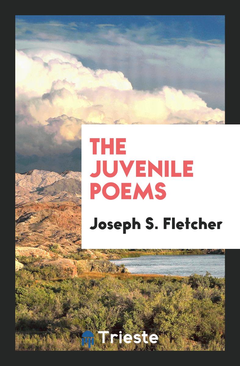 The juvenile poems
