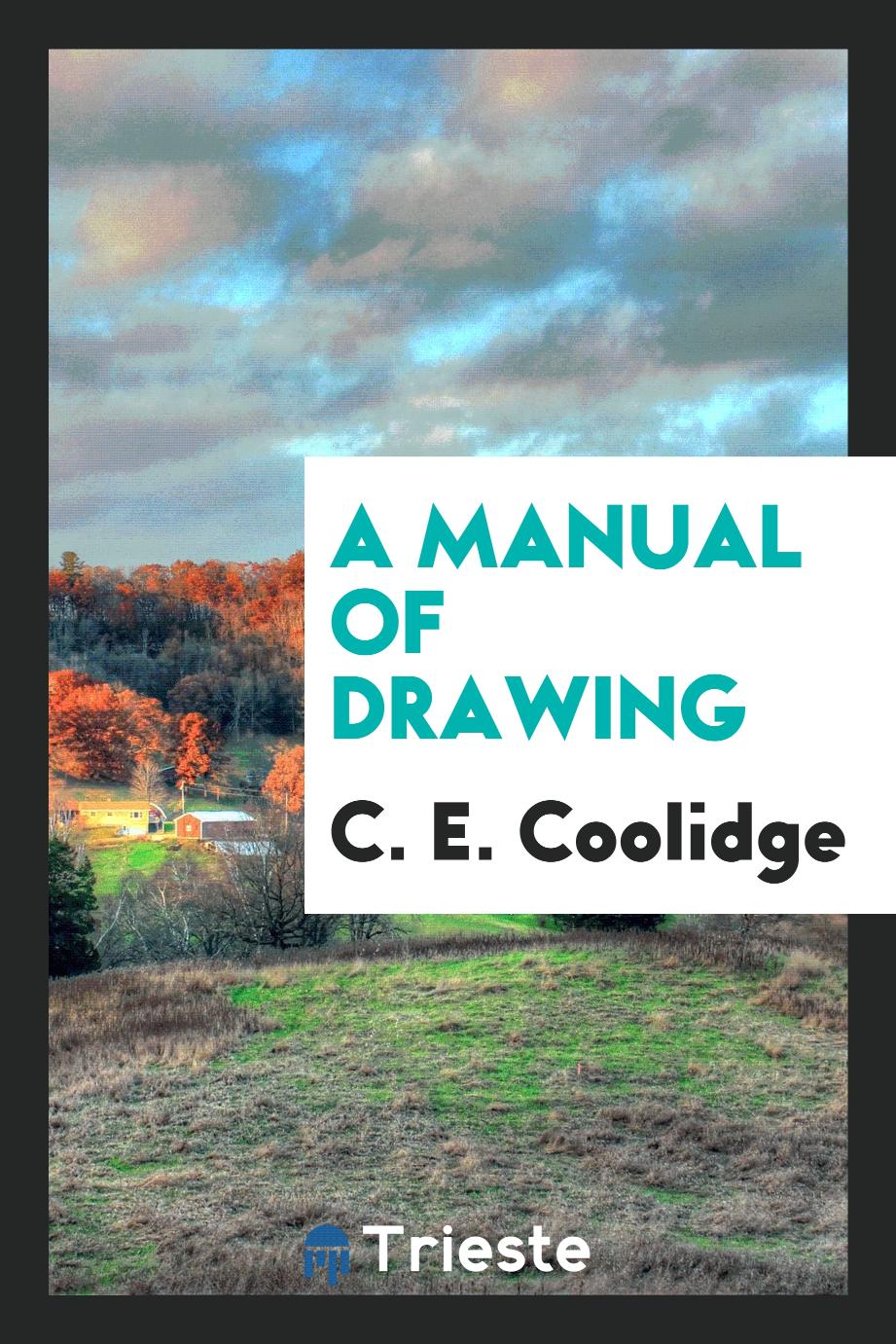 A Manual of Drawing