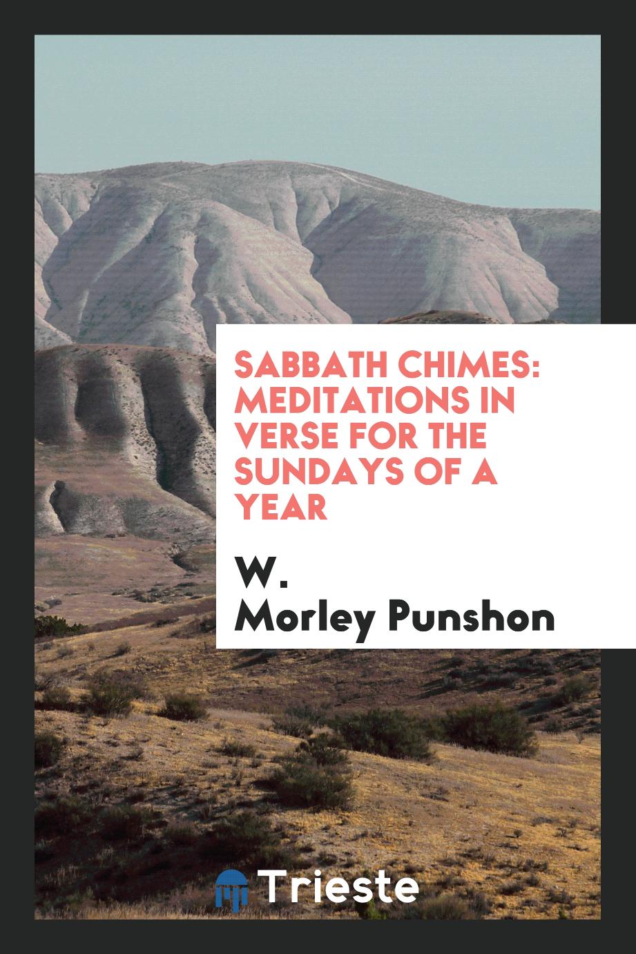 Sabbath Chimes: Meditations in Verse for the Sundays of a Year