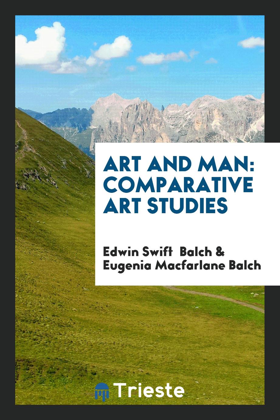 Art and Man: Comparative Art Studies