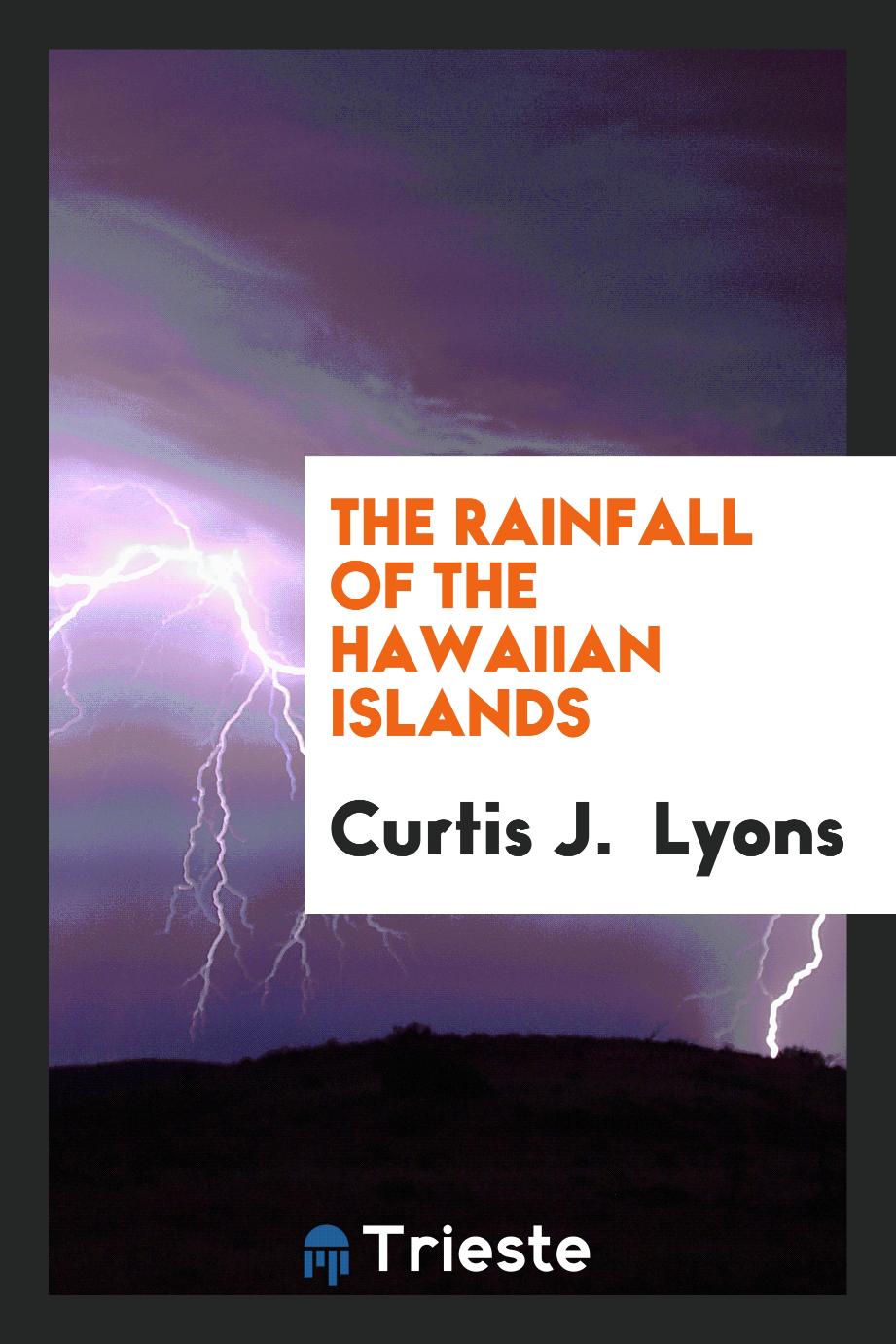 The Rainfall of the Hawaiian Islands