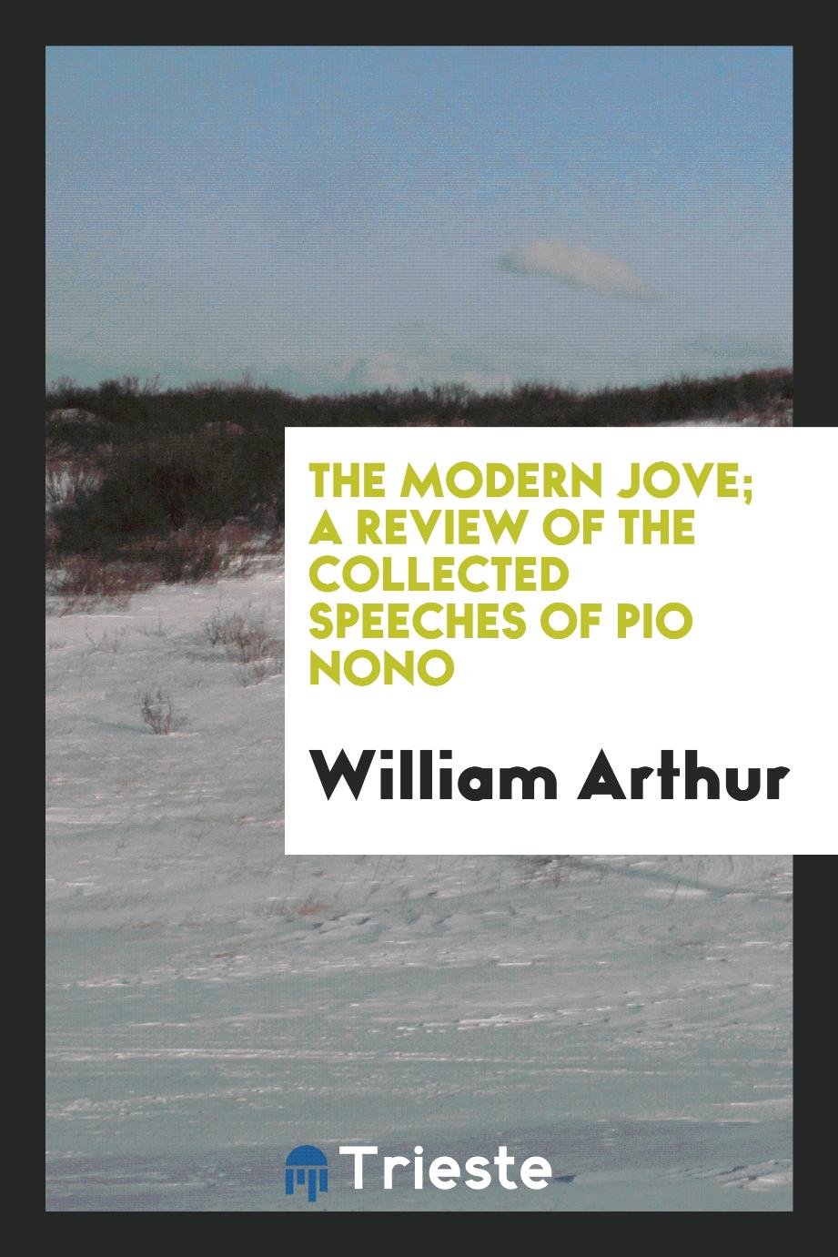 The Modern Jove; A Review of the Collected Speeches of Pio Nono