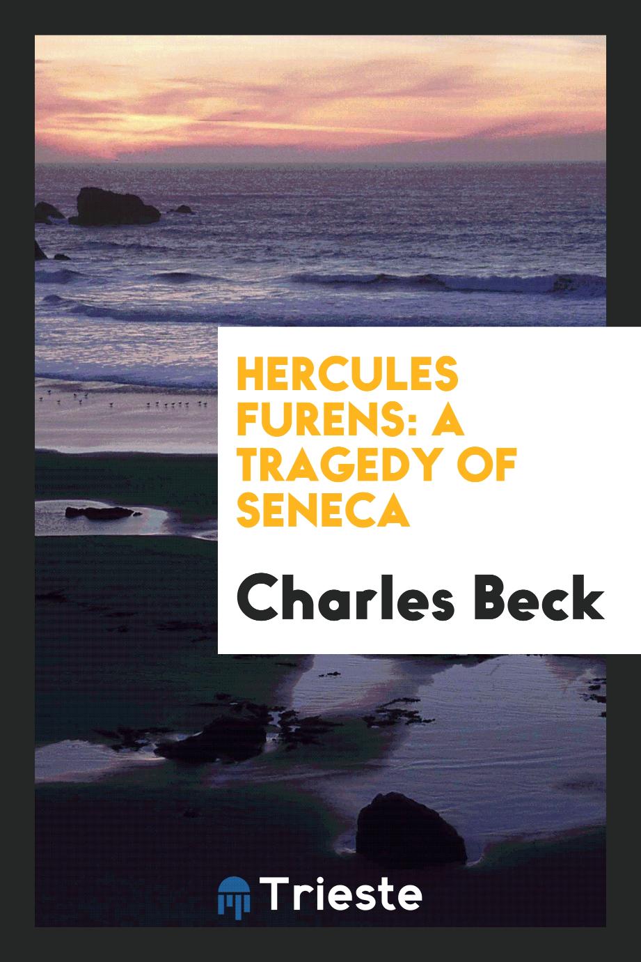 Hercules Furens: A Tragedy of Seneca