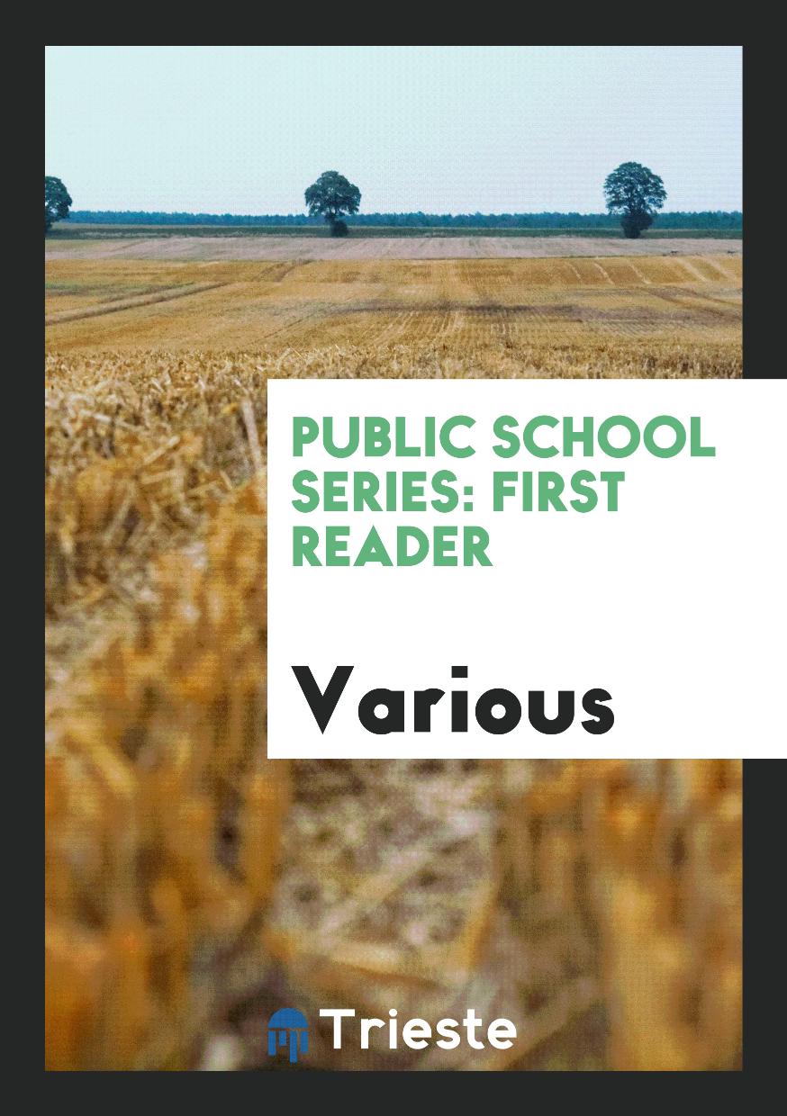 Public school series: First reader