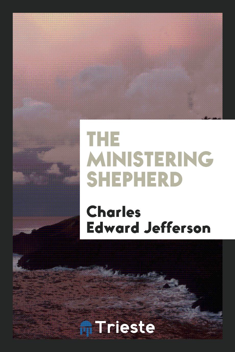 The ministering shepherd