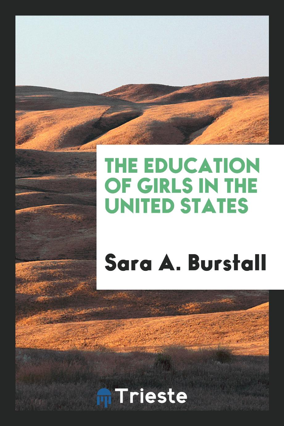 The Education of Girls in the United States