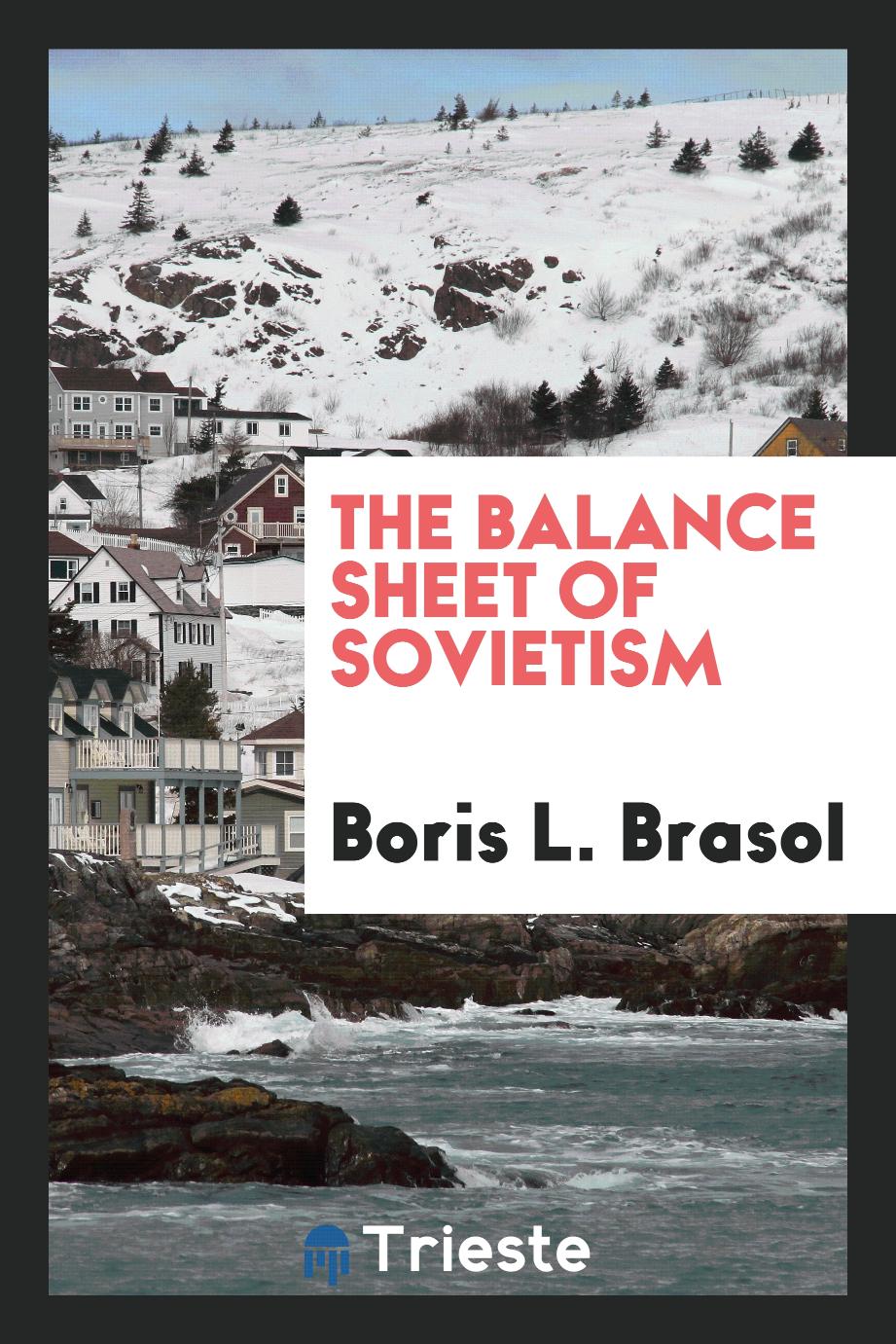 The balance sheet of sovietism
