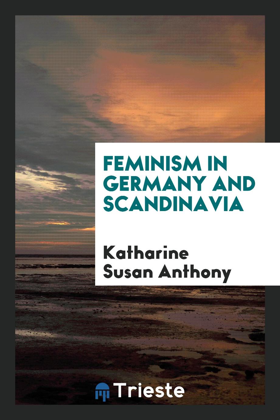 Feminism in Germany and Scandinavia