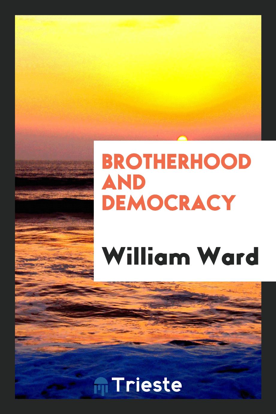 Brotherhood and democracy