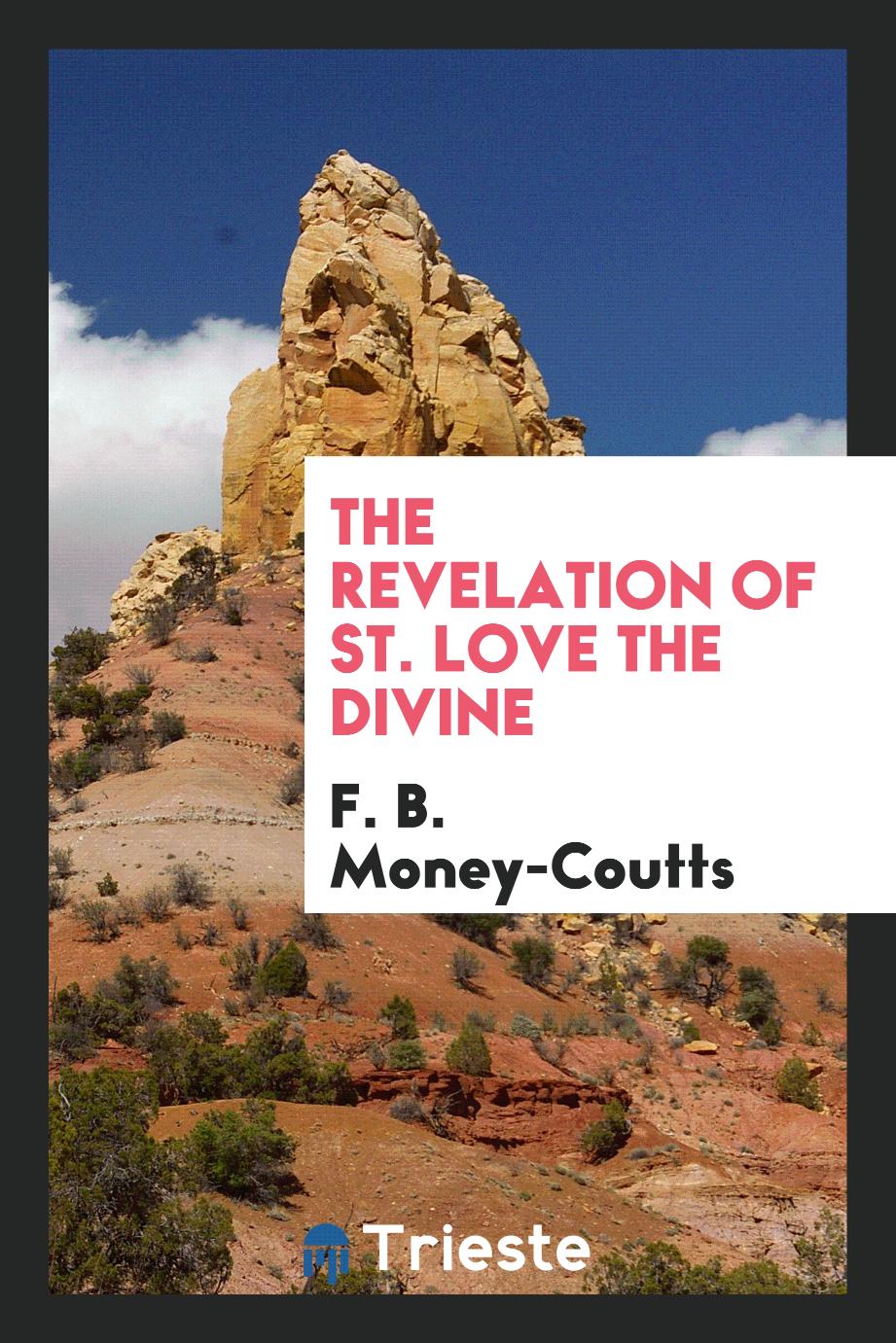 The Revelation of St. Love the Divine
