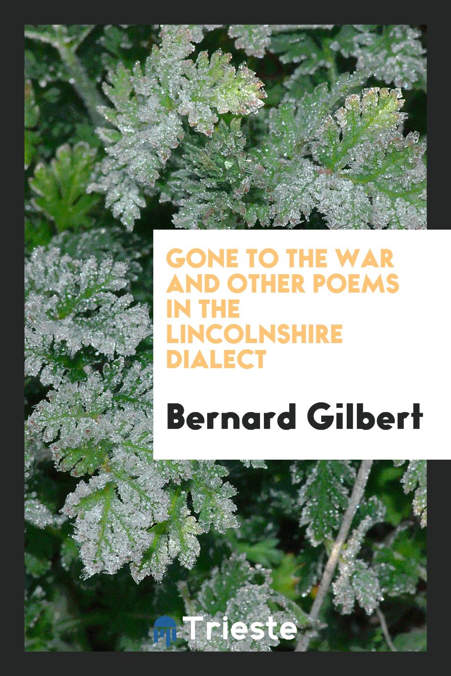Gone to the war and other poems in the Lincolnshire dialect