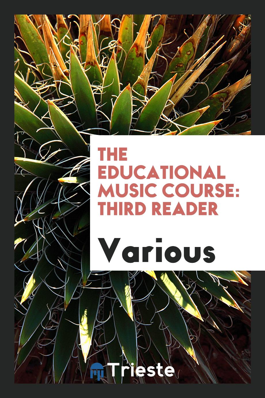 The Educational Music Course: Third Reader