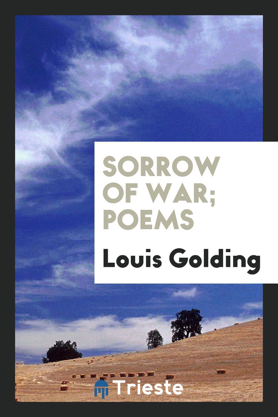 Sorrow of war; poems