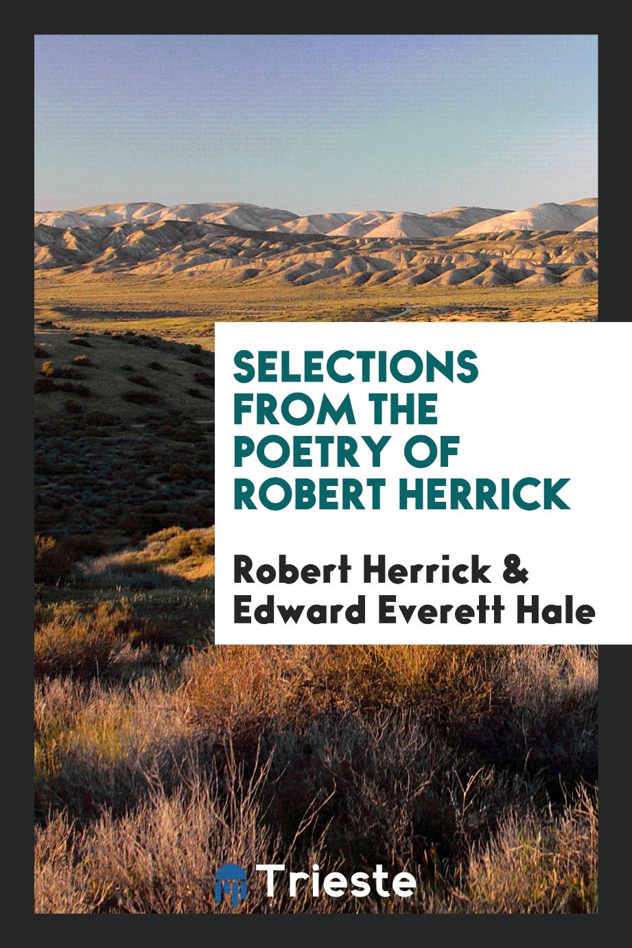 Selections from the poetry of Robert Herrick