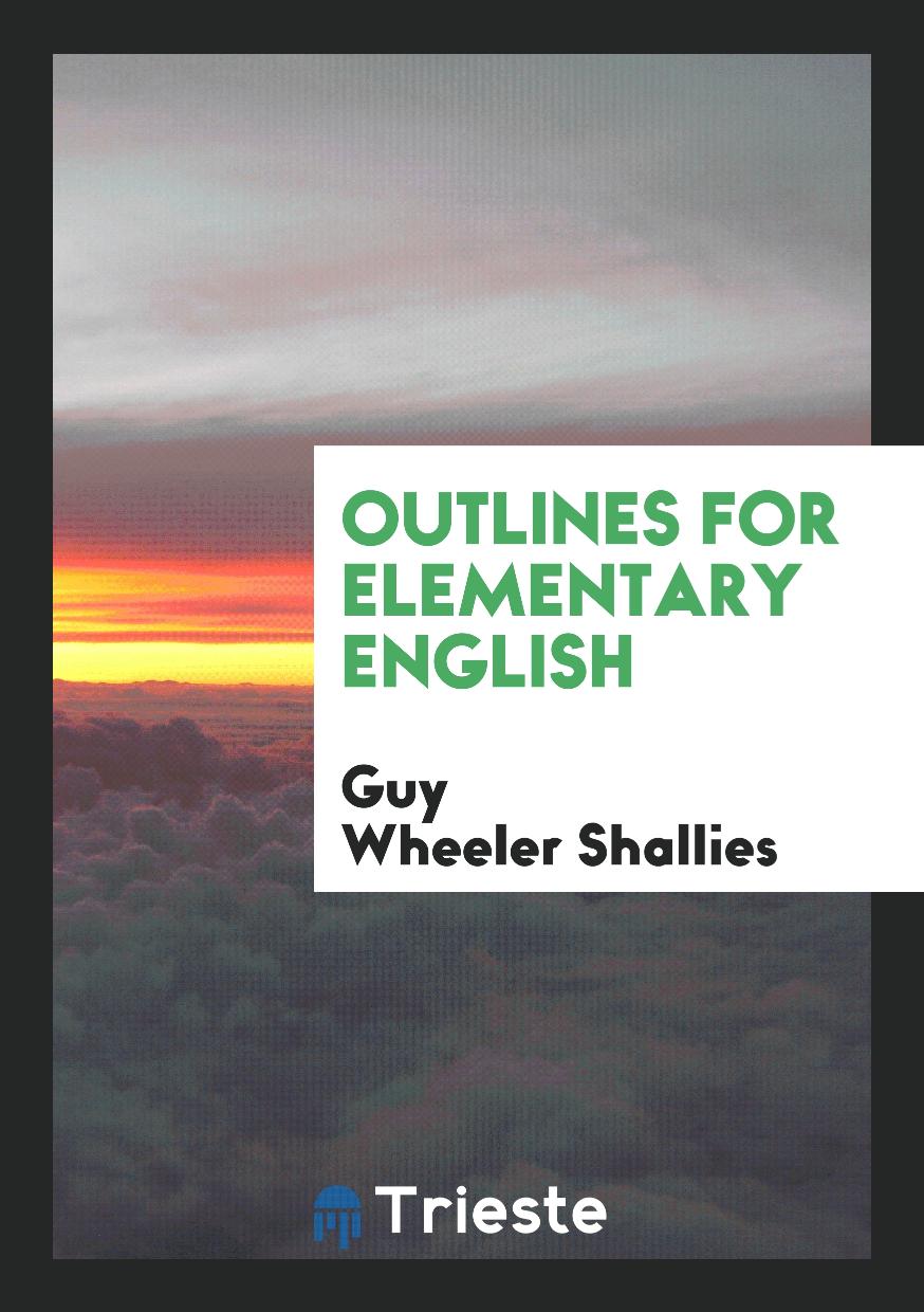 Outlines for Elementary English