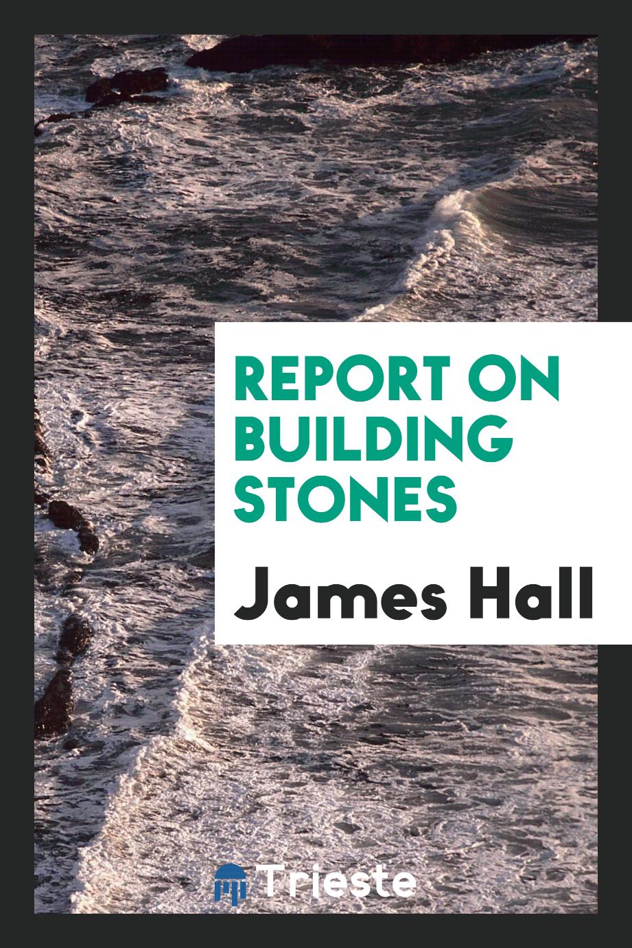 Report on building stones