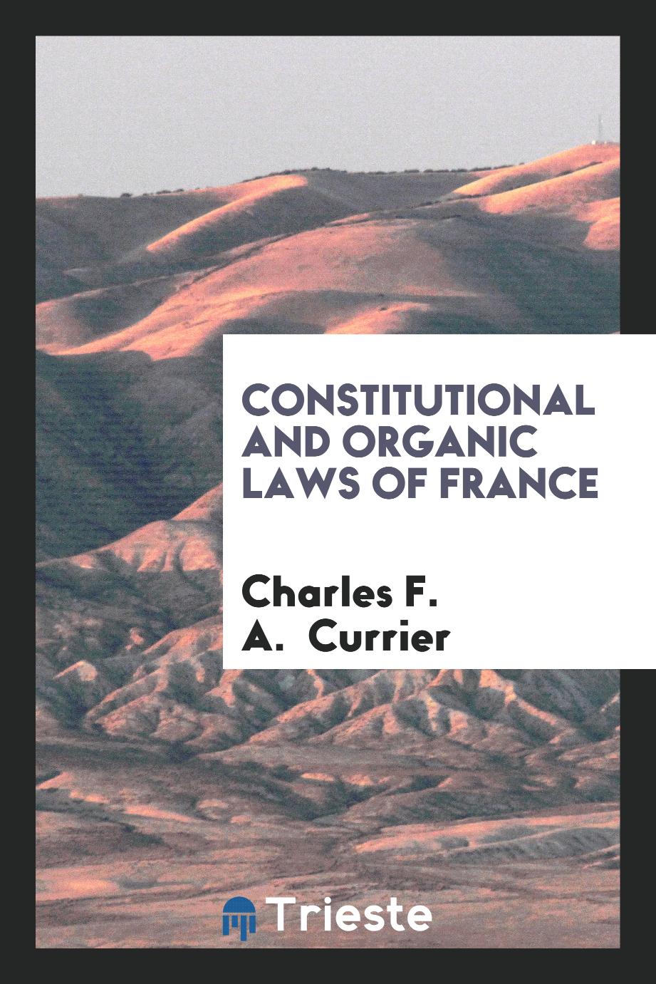 Constitutional and Organic Laws of France