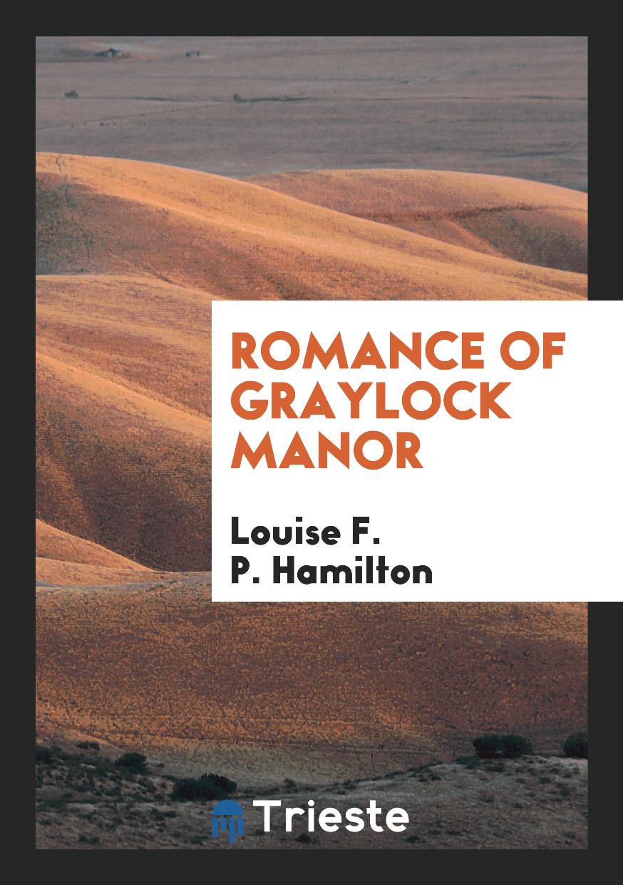 Romance of Graylock Manor