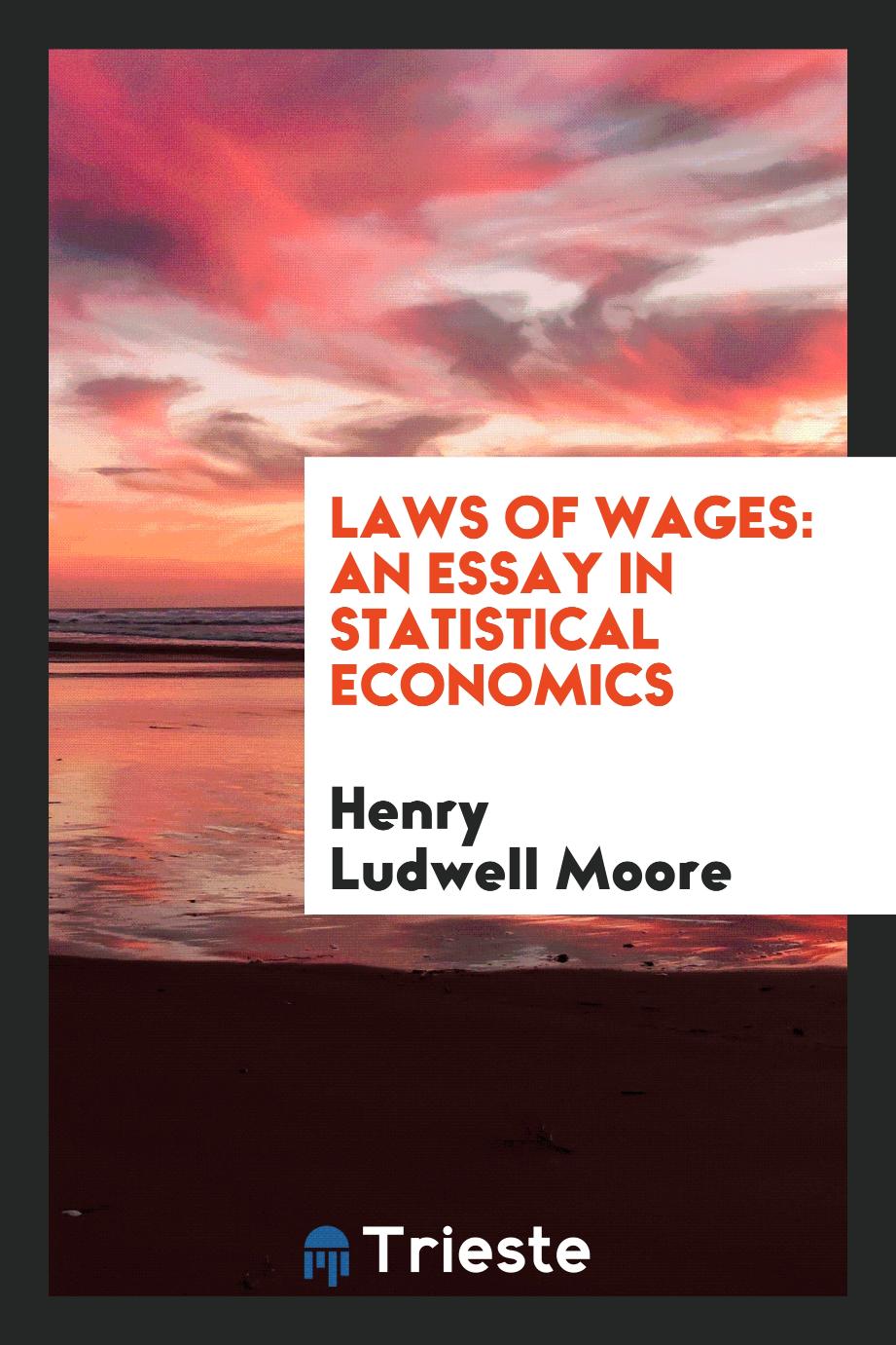 Laws of Wages: An Essay in Statistical Economics