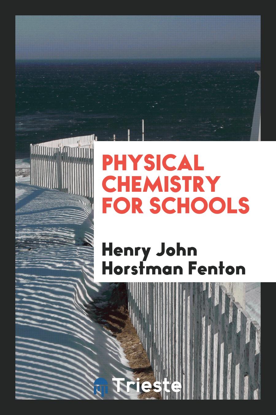 Physical Chemistry for Schools