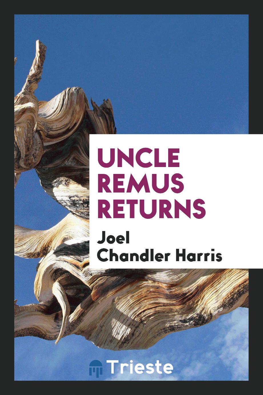 Uncle Remus returns