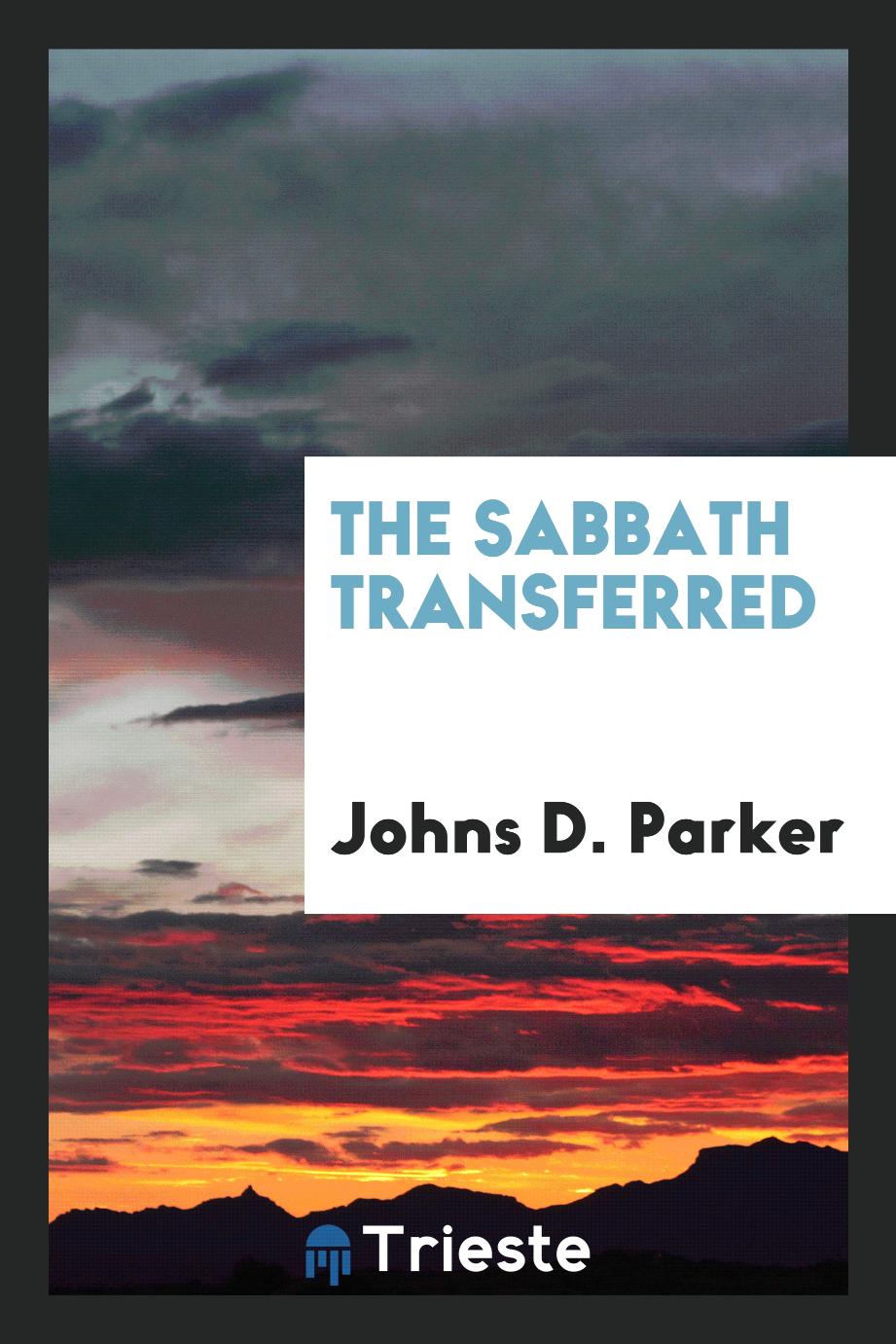 The Sabbath transferred