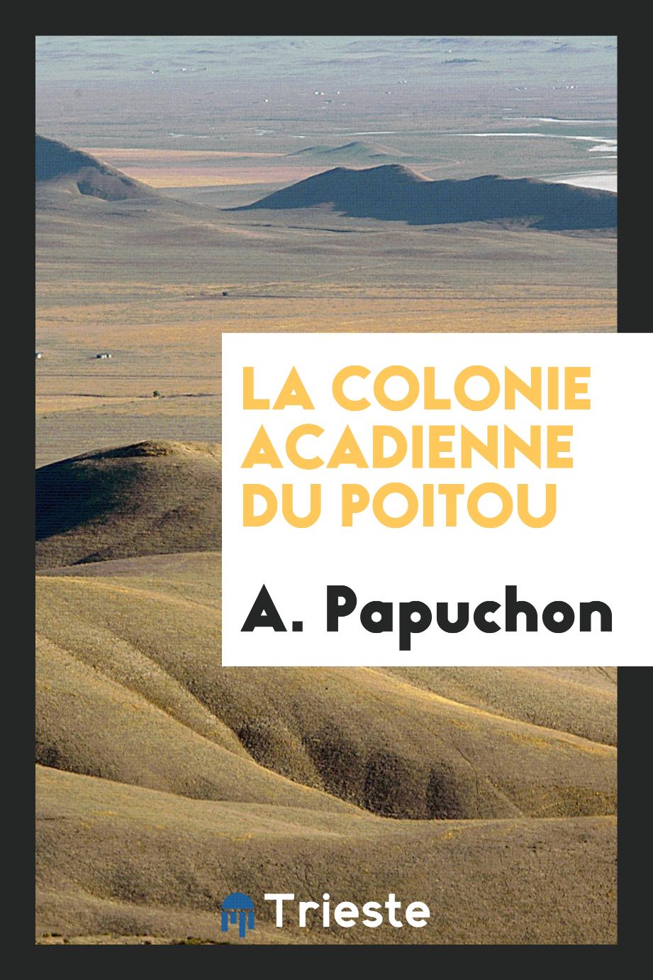 La Colonie Acadienne du Poitou