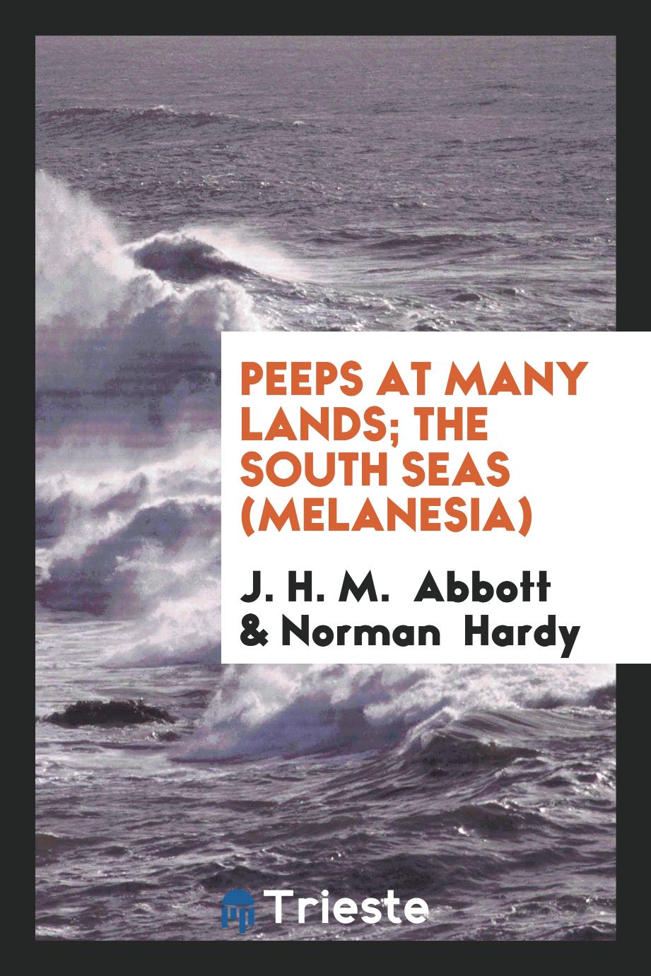Peeps at Many Lands; The South Seas (Melanesia)