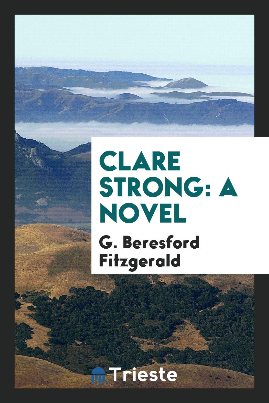 Clare Strong: a novel