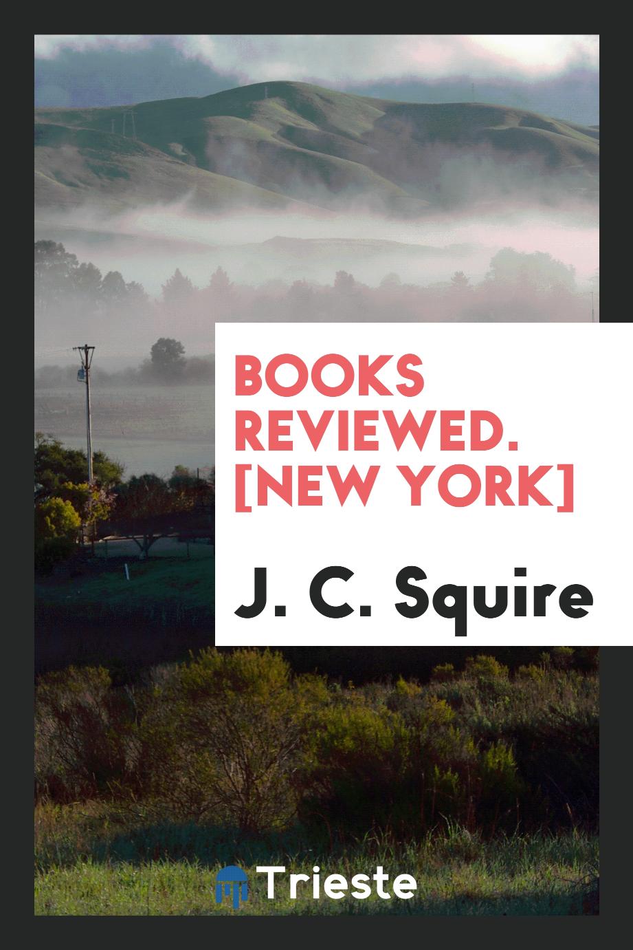 Books Reviewed. [New York]