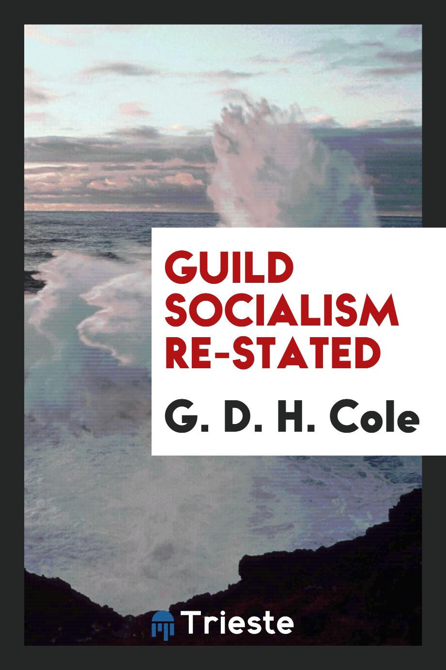Guild socialism re-stated