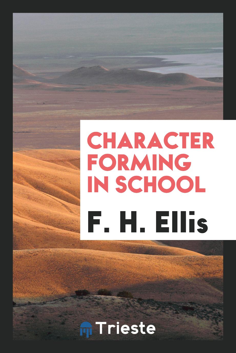 Character forming in school