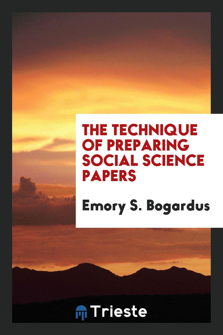 The technique of preparing social science papers