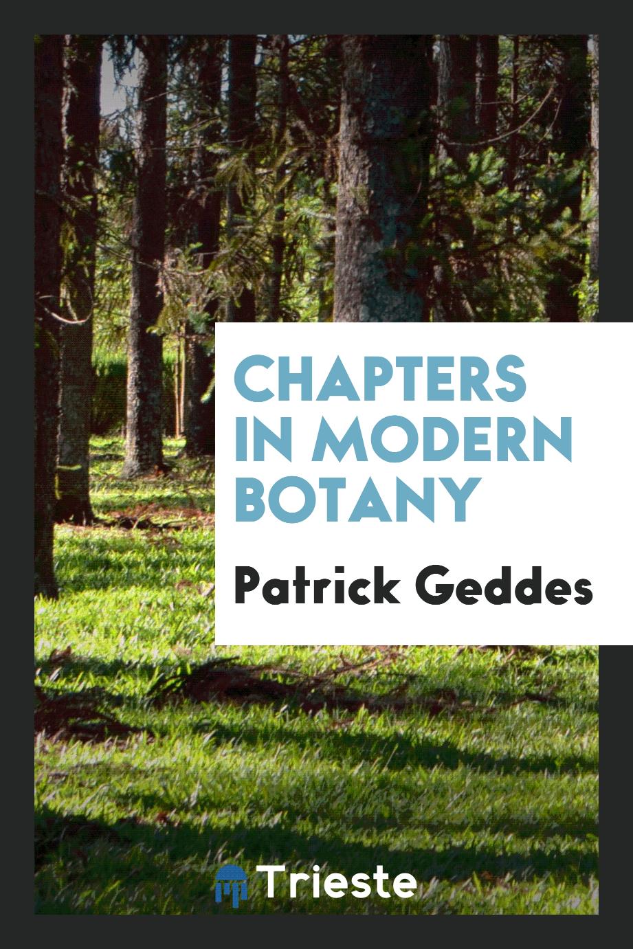 Chapters in modern botany