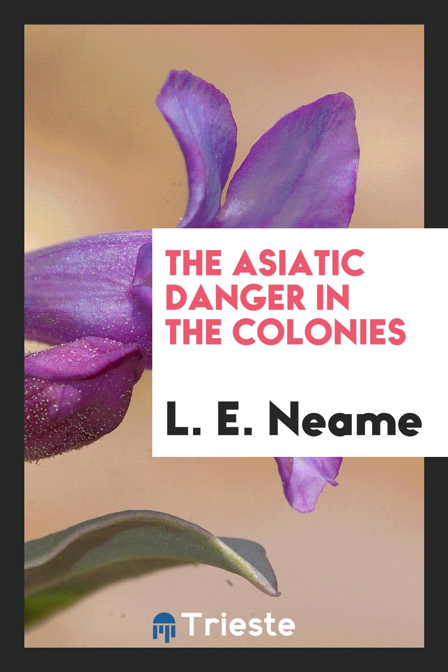The Asiatic danger in the colonies