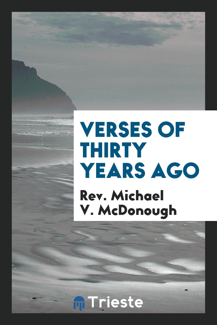 Verses of Thirty Years Ago