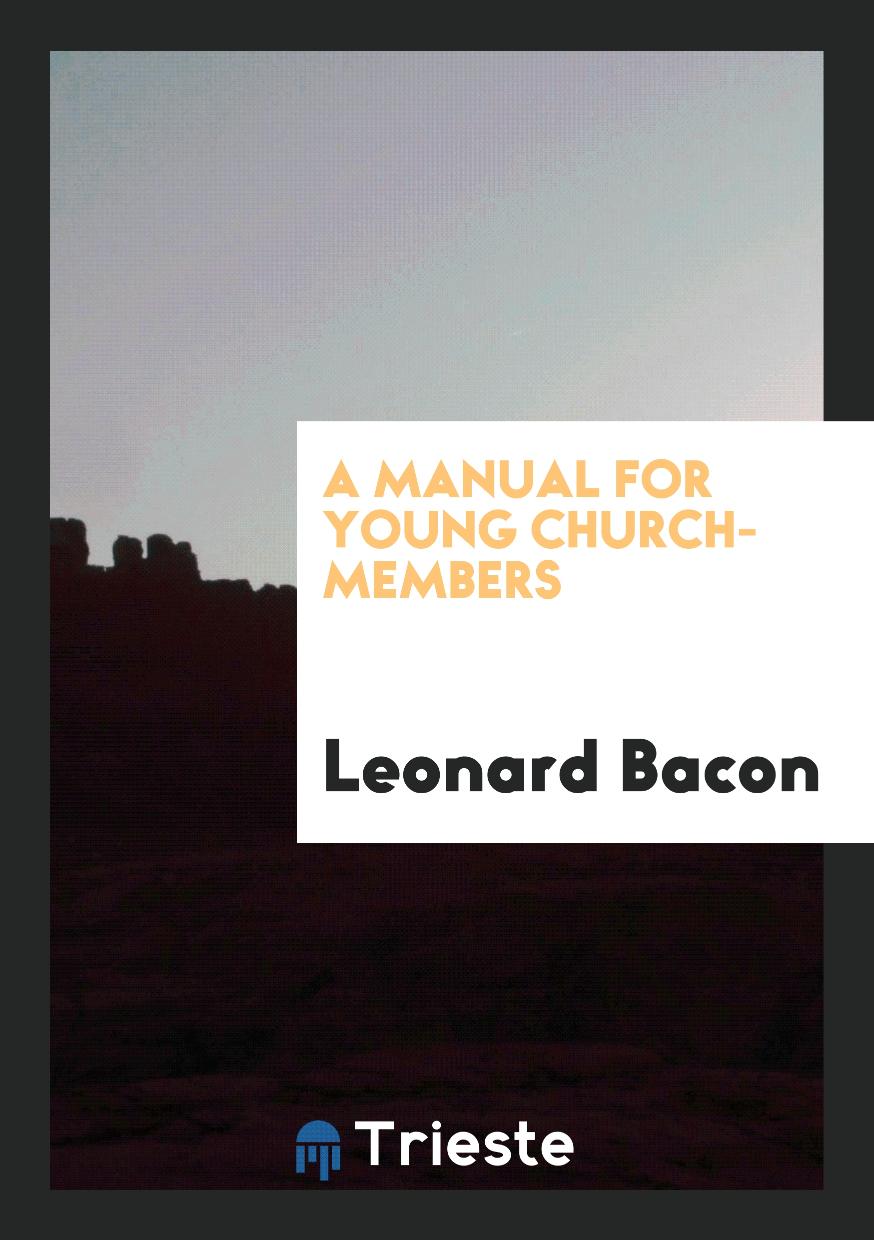 A Manual for Young Church-Members