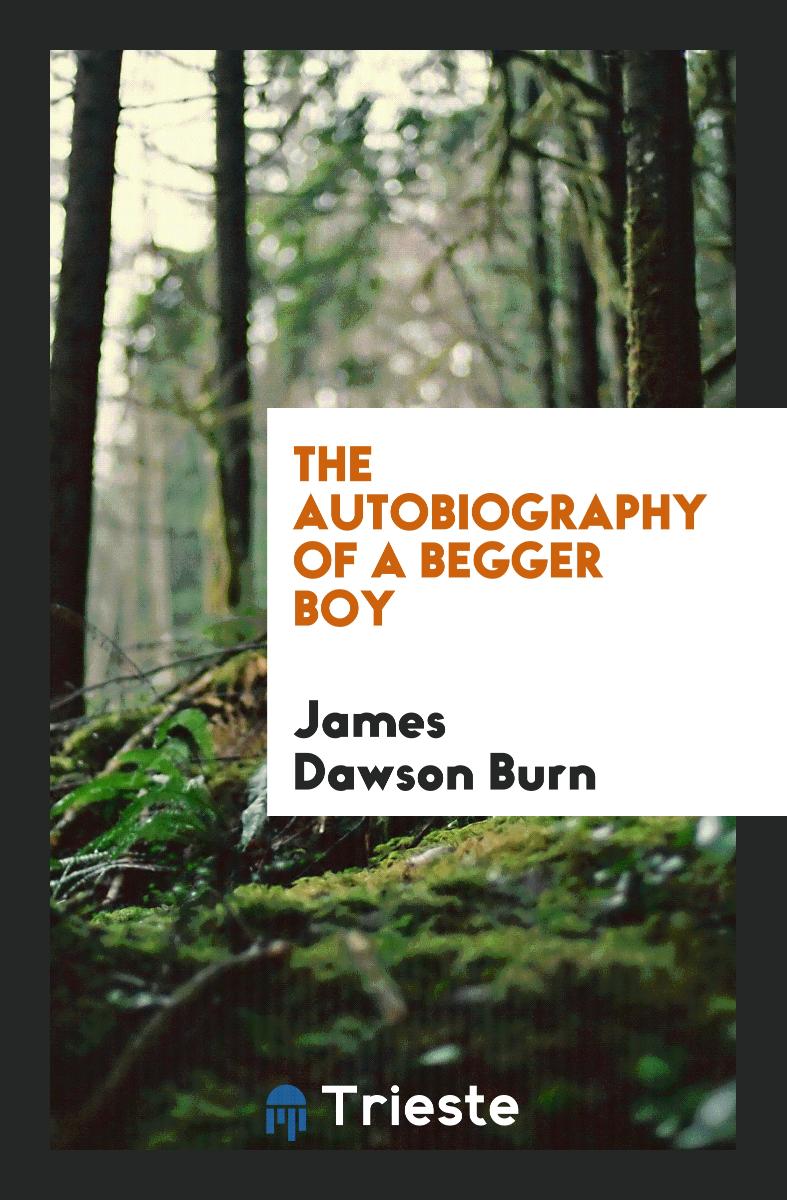The Autobiography of a Begger Boy