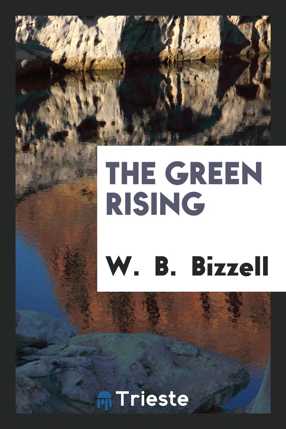 The green rising