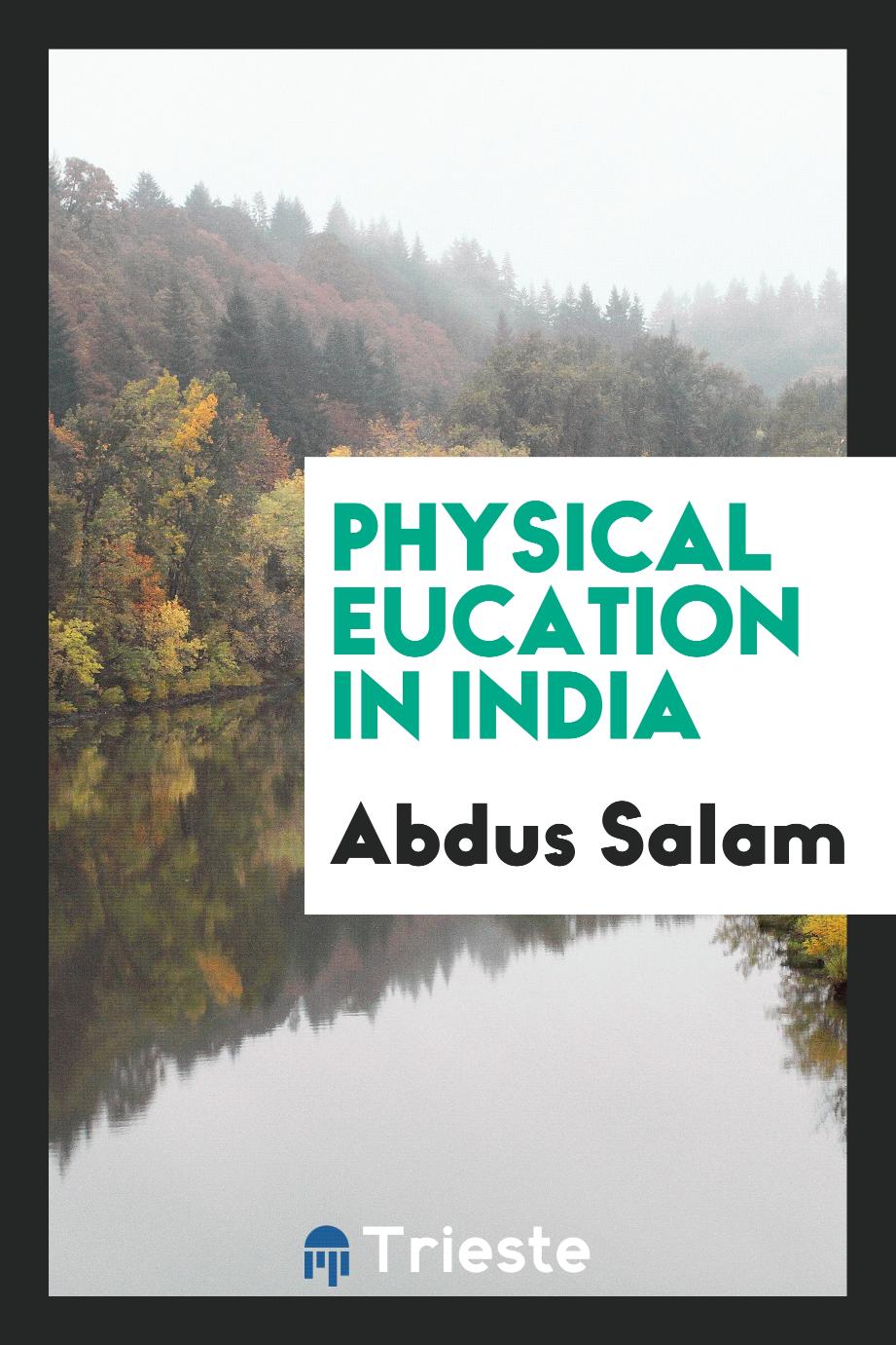 Physical Eucation in India